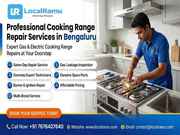 Bangalore's Most Trusted Cooking Range Repair Service LocalRamu 